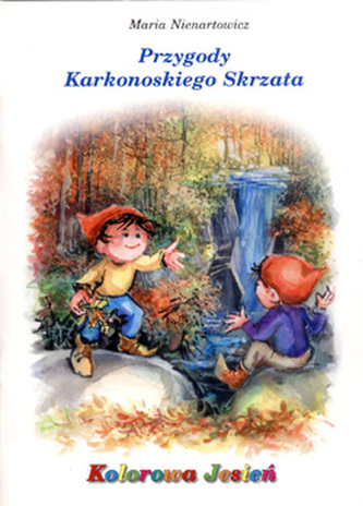 Przygody karkonoskiego skrzata. Część 4. Kolorowa jesień