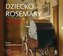 Dziecko Rosemary. Książka audio CD MP3