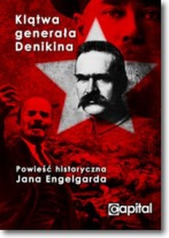 Klątwa Generała Denikina