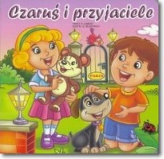Czaruś i przyjaciele