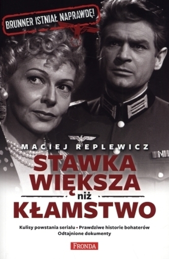 Stawka większa niż kłamstwo