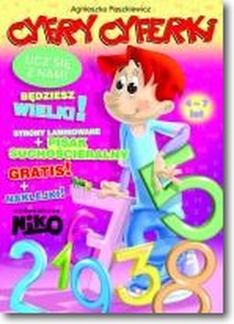 Cyfry cyferki. Ucz się z nami. Będziesz wielki