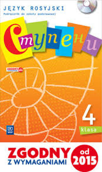 Stupieni.Klasa 4, Szkoła podst. Język rosyjski. Podręcznik