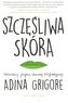 Szczęśliwa skóra