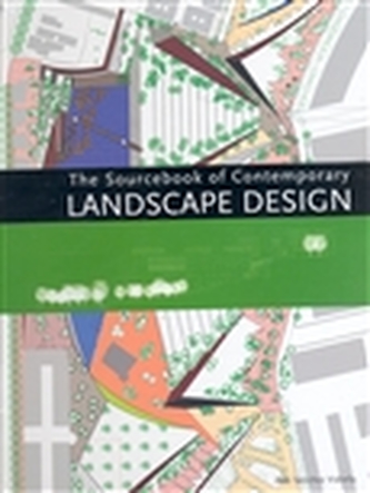 The Sourcebook of Contemporary Landscape Design