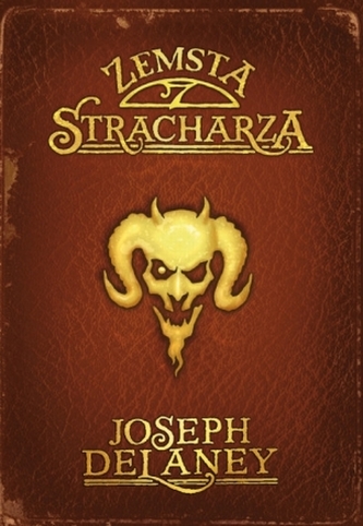 Kroniki Wardstone. Tom 13. Zemsta stracharza