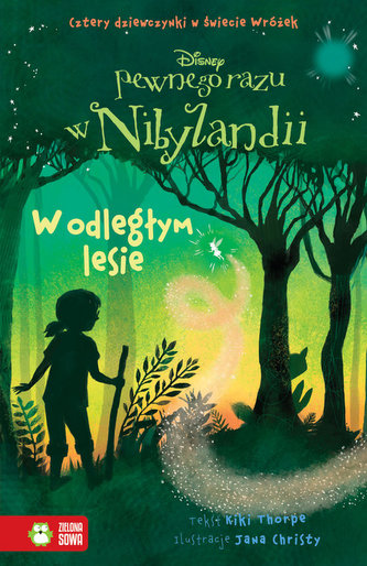 Pewnego razu w Nibylandii Tom 6.  W odległym lesie