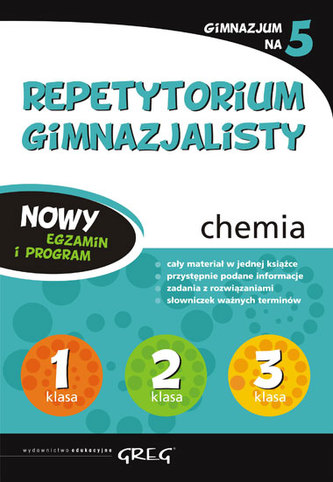 Repetytorium gimnazjalisty. Chemia. Gimnazjum na 5