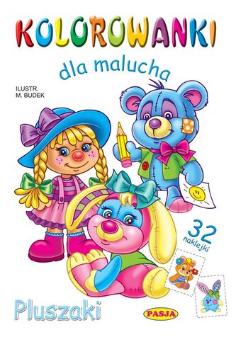 Pluszaki. Kolorowanki dla malucha