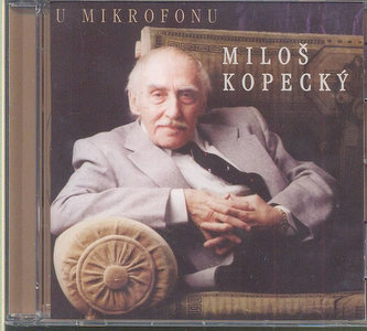 CD-U mikrofonu Miloš Kopecký