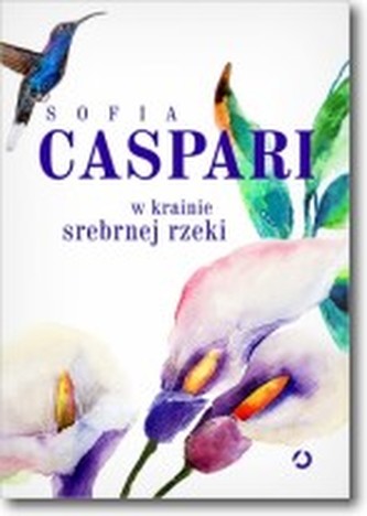 W krainie srebrnej rzeki