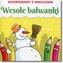 Kolorowanki z naklejkami. Wesołe bałwanki
