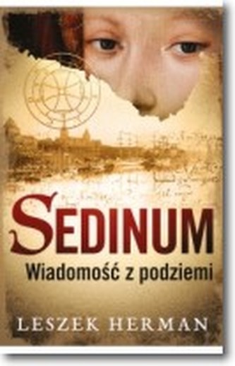 Sedinum. Wiadomość z podziemi