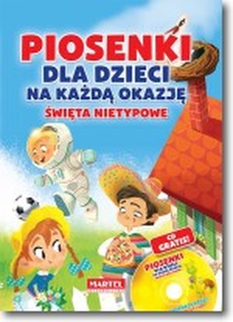 Piosenki dla dzieci na każdą okazję