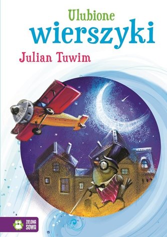 Ulubione wierszyki. Julian Tuwim