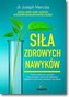 Siła zdrowych nawyków