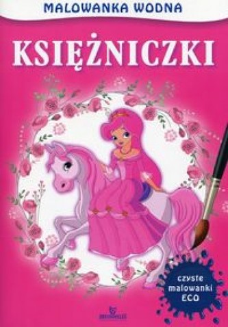 Księżniczki. Malowanka wodna