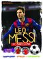 Piłka nożna. Wszystko o Leo Messim i FC Barcelonie