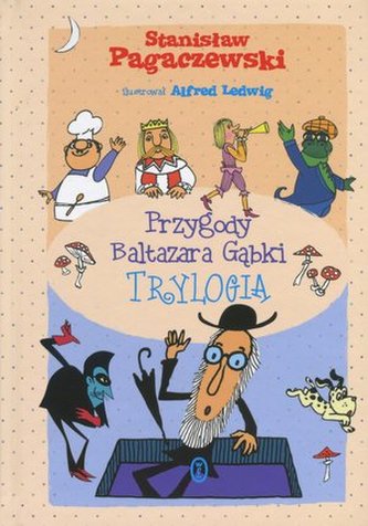 Przygody Baltazara Gąbki. Trylogia