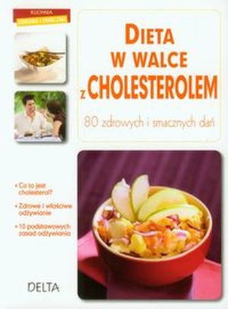 Dieta w walce z cholesterolem