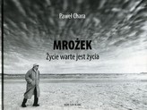 Mrożek Życie warte jest życia