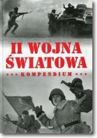 II WOJNA ŚWIATOWA KOMPENDIUM