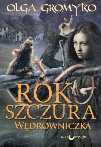 Wędrowniczka. Rok Szczura. Tom 2