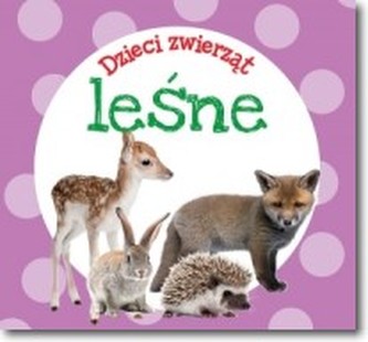 Dzieci zwierząt - leśne