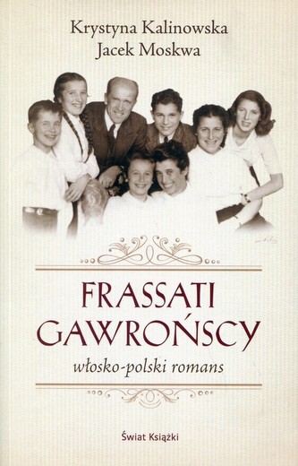 Frassati Gawrońscy. Włosko-polski romans