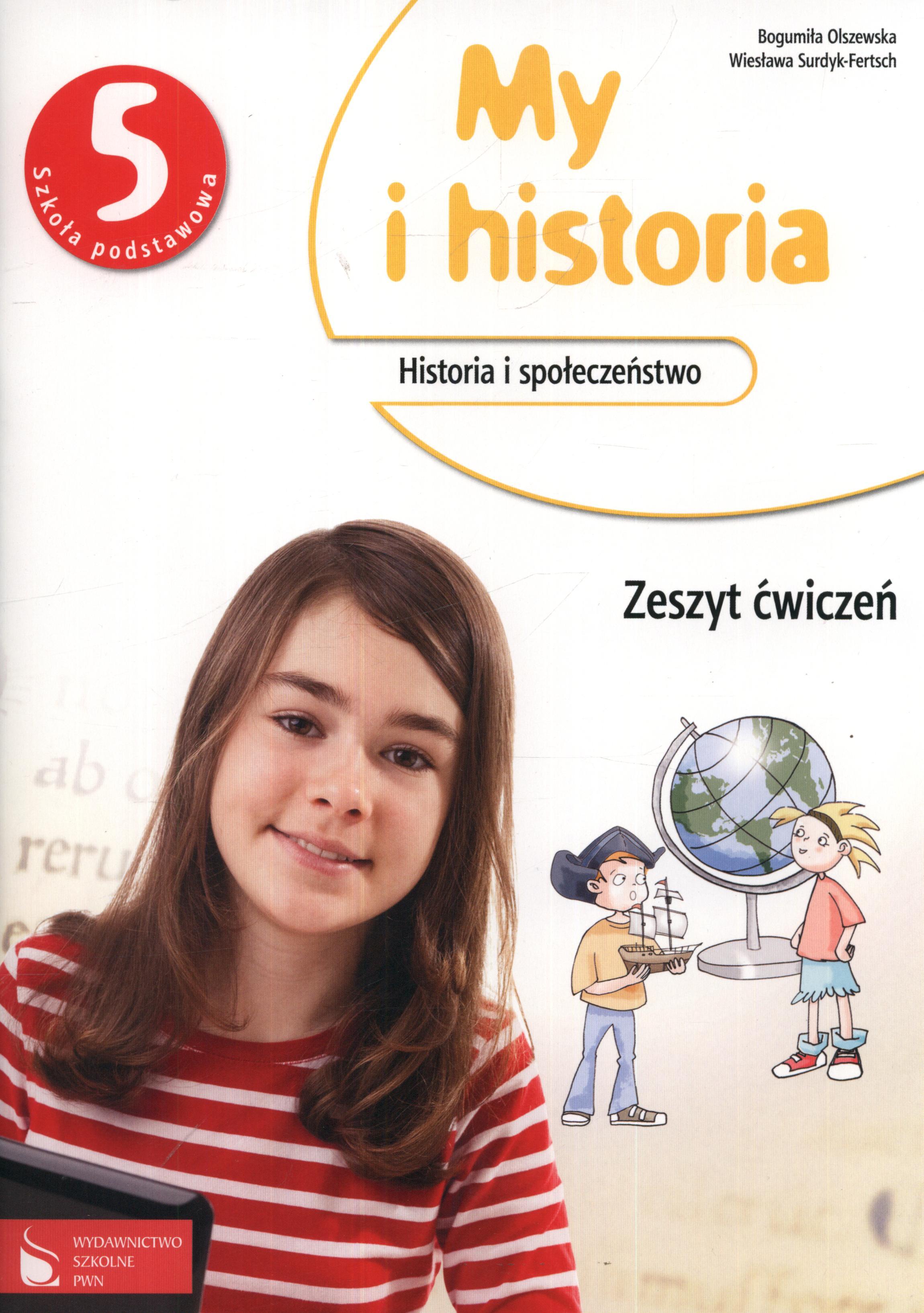 Podręcznik Online Historia Klasa 5 My i historia. Klasa 5, szkoła podstawowa. Historia. Zeszyt ćwiczeń
