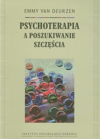 PSYCHOTERAPIA A POSZUKIWANIE SZCZĘŚCIA