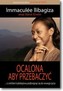 Ocalona aby przebaczyć