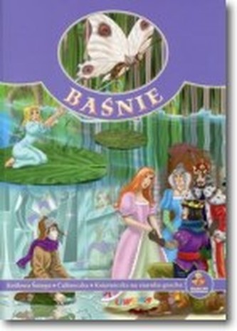 Baśnie Królowa śniegu, Calineczka, Księżniczka na ziarnku grochu