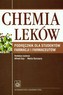 Chemia leków. Podręcznik dla studentów farmacji i farmaceutów