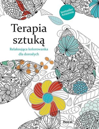 Terapia sztuką. Kolorowanka dla dorosłych