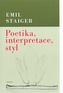 Poetika, interpretace, styl