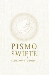 Pismo Święte. Stary i Nowy Testament