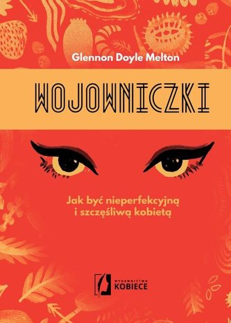 WOJOWNICZKI BR WYDAWNICTWO KOBIECE 9788365170118