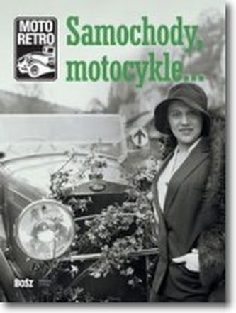 Moto retro. Samochody, motocykle