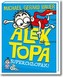 Alek Topa. Tom 2. Superchłopak