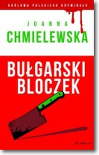 Bułgarski bloczek. Kolekcja: Królowa polskiego kryminału. Część 34