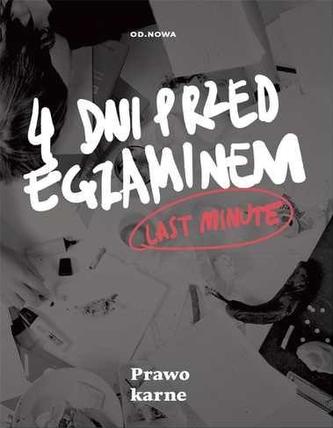 4 dni przed egzaminem. Prawo karne. Last minute