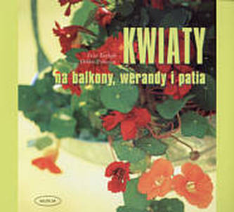 Kwiaty na balkony, werandy i patia