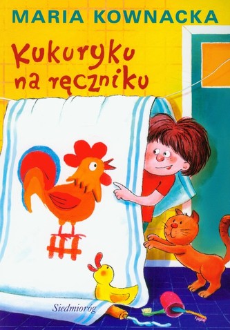 Kukuryku na ręczniku