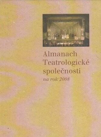 Almanach Tetralogické společnosti na rok 2008