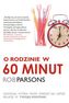 O rodzinie w 60 minut