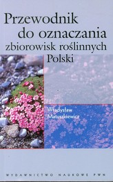 Przewodnik do oznaczania zbiorowisk roślinnych Polski