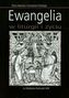 Ewangelia w liturgii i życiu