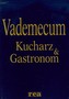 Kucharz & Gastronom Vademecum