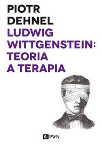 Ludwig Wittgenstein: teoria a terapia